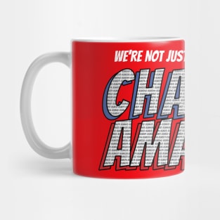 Chasing Amazing Mug